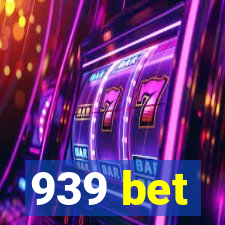 939 bet